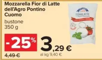 Carrefour Mozzarella Fior di Latte dell'Agro Pontino Cuomo offerta
