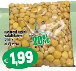 Il Castoro Supermercati Lucarelli lupini salati busta offerta