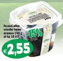 Il Castoro Supermercati Ficacci olive secche forno arancia offerta