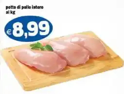 Il Castoro Supermercati petto di pollo intero offerta