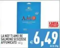 Pim Supermercati La Nef ti amo re salmone scozzese affumicato offerta