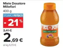 Carrefour Miele Dosatore Millefiori offerta