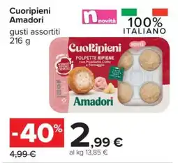 Carrefour Cuoripieni Amadori offerta