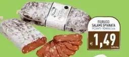 Pim Supermercati Fiorucci Salame Spianata Piccante / Romana offerta