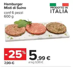 Carrefour Hamburger Misti di Suino offerta