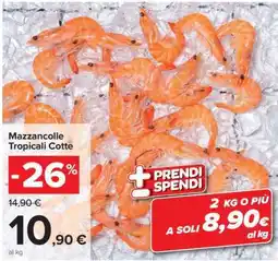 Carrefour Mazzancolle Tropicali Cotte offerta