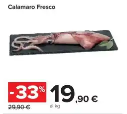 Carrefour CALAMARO FRESCO offerta