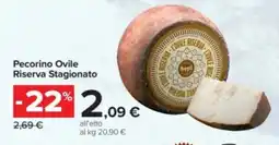 Carrefour Pecorino Ovile Riserva Stagionato offerta