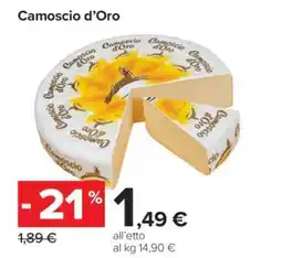 Carrefour CAMOSCIO D’ORO offerta