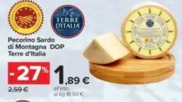 Carrefour Pecorino Sardo di Montagna DOP Terre d'Italia offerta