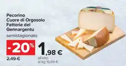 Carrefour Pecorino Cuore di Orgosolo Fattorie del Gennargentu offerta