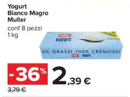 Carrefour Yogurt Bianco Magro Muller offerta