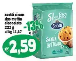 Il Castoro Supermercati Si con Riso muffin cioccolato Scotti offerta