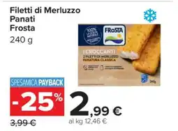 Carrefour Filetti di Merluzzo Panati Frosta offerta