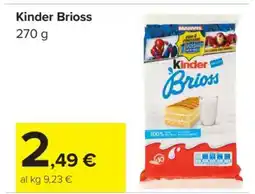 Carrefour Kinder Brioss offerta