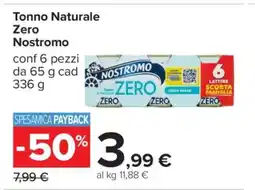 Carrefour Tonno Naturale Zero Nostromo offerta