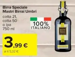 Carrefour Birra Speciale Mastri Birrai Umbri offerta