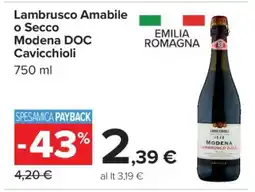 Carrefour Lambrusco Amabile o Secco Modena DOC Cavicchioli offerta
