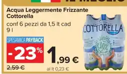 Carrefour Acqua Leggermente Frizzante Cottorella offerta