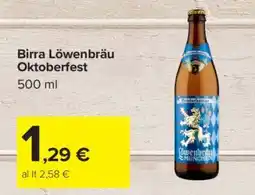 Carrefour Birra Löwenbräu Oktoberfest offerta