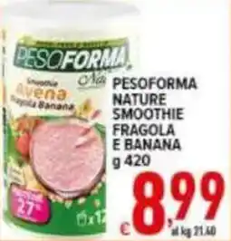 Iper Triscount Pesoforma Nature Smoothie Fragola e Banana offerta