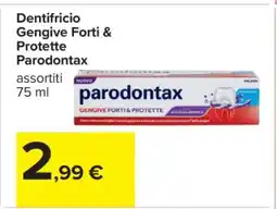 Carrefour Dentifricio Gengive Forti & Protette Parodontax offerta
