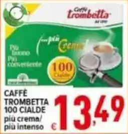 Iper Triscount Caffè Trombetta offerta