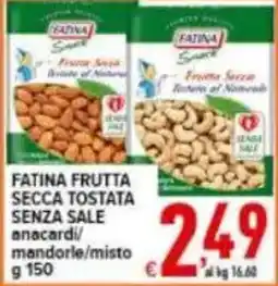 Iper Triscount Fatina frutta secca tostata senza sale offerta