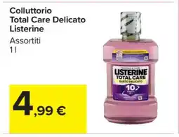 Carrefour Colluttorio Total Care Delicato Listerine offerta