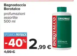 Carrefour Bagnodoccia Borotalco offerta