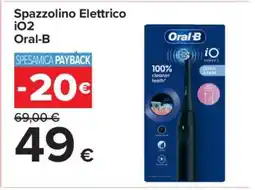 Carrefour Spazzolino Elettrico iO2 Oral-B offerta