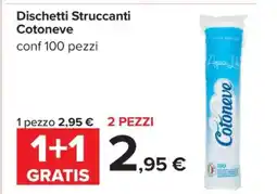 Carrefour Dischetti Struccanti Cotoneve offerta