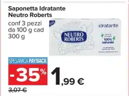 Carrefour Saponetta Idratante Neutro Roberts offerta