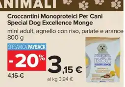 Carrefour Croccantini Monoproteici Per Cani Special Dog Excellence Monge offerta