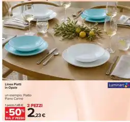 Carrefour Linea Piatti in Opale offerta