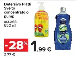 Carrefour Detersivo Piatti Svelto concentrato o pump offerta