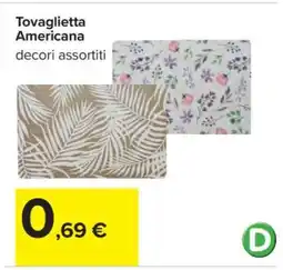 Carrefour TOVAGLIETTA AMERICANA offerta