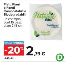 Carrefour Piatti Piani o Fondi Compostabili e Biodegradabili offerta