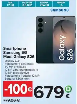 Carrefour Smartphone Samsung 5G Mod. Galaxy S26 offerta
