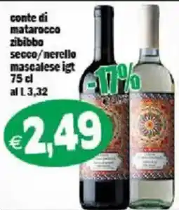 Il Castoro Supermercati conte di matarocco zibibbo secco/nerello mascalese igt offerta