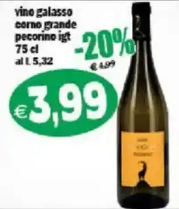Il Castoro Supermercati Vino Galasso Corno Grande Pecorino IGT offerta
