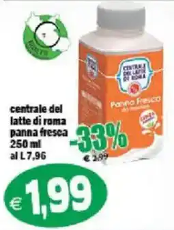 Il Castoro Supermercati centrale del latte di roma panna fresca offerta