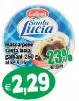 Il Castoro Supermercati Mascarpone Santa Lucia Galbani offerta