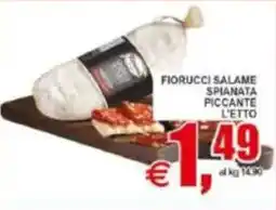 Pewex Fiorucci salame spianata piccante offerta
