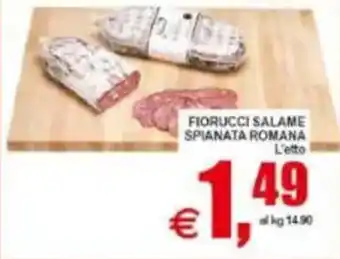 Pewex Fiorucci salame spianata romana offerta