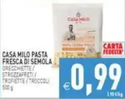 Pim Supermercati Casa Milo pasta fresca di semola offerta