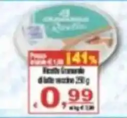 CTS Supermercati Ricotta Grana di latte vaccino offerta