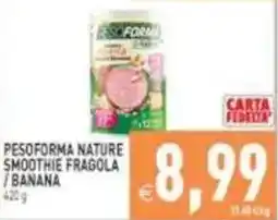 Pim Supermercati Pesoforma Nature Smoothie Fragola / Banana offerta