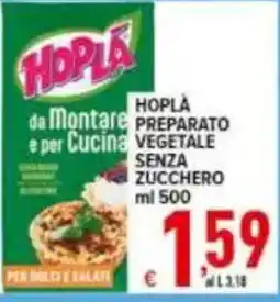 Iper Triscount Hopla preparato vegetale senza zucchero offerta