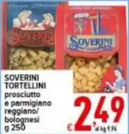 Iper Triscount Soverini tortellini prosciutto e parmigiano reggiano/bolognesi offerta